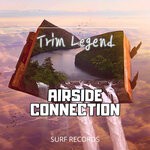 cover: Airside Connection - Trim Legend (Original Mix)