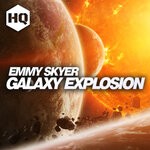 cover: Emmy Skyer - Galaxy Explosion