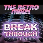 cover: Annerley - Breakthrough (The Retro Mixes)