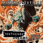 cover: Various - Synthcore Dreams, Vol 2 & 3 (Explicit)