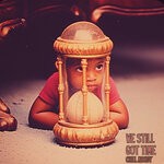 cover: Chill Moody - We Still Got Time