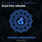 cover: Dilicious|Nurogl - Electro Drunk