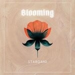 cover: Stargani - Blooming