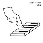 cover: Chet Faker - Bend