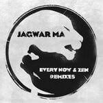 cover: Jagwar Ma - Every Now & Zen (Remixes)