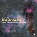 cover: Bangao - Kakixaca (Afro Pupo & KOLLA Remix)