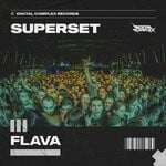 cover: Superset - Flava