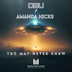 cover: Amanda Hicks|Dbu - You May Never Know