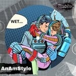 cover: Anamstyle - Wet