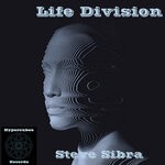 cover: Steve Sibra - Life Division