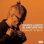 cover: Danny Losito|Slamtwisted - Children Of The Ghetto