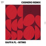 cover: Raffa Fl - Ritmo (CIISNERO Extended Remix)