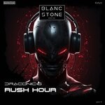 cover: Draconic-g - Rush Hour