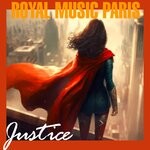 cover: Royal Music Paris - Justice