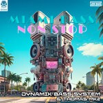 cover: Dynamik Bass System - Miami Bass Non Stop