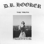 cover: D.r. Hooker - The Truth