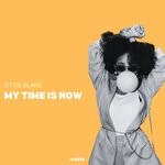 cover: Ottis Blake - My Time Is Now