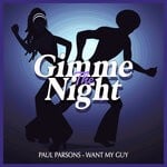 cover: Paul Parsons - Want My Guy (Nu Disco Club Mix)