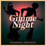 cover: Souvernance - Never Love Me (Club Mix)