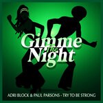 cover: Paul Parsons|Adri Block - Try To Be Strong (Club Mix)