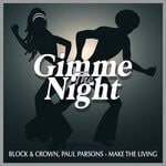 cover: Paul Parsons|Block & Crown - Make The Living (Club Mix)