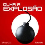 cover: William Estudante|Sapienza - Olha A Explos?o