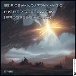 cover: Dj Tony Magic|Seif Osama - Higher Revelation (Progressive Mix)