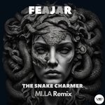 cover: CamelVIP|Feajar - The Snake Charmer (MI.LA Remix)