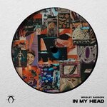 cover: Badrops|Wrigley - In My Head