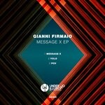 cover: Gianni Firmaio - Message X EP