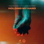 cover: Pulsedriver|Tiscore - Holding My Hand