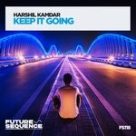 cover: Harshil Kamdar - Keep It Going