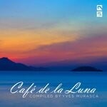 cover: Various|Yves Murasca - Cafe De La Luna - The Chillout Session (Presented By Deepalma - Compiled By Yves Murasca)