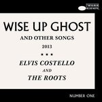 cover: Elvis Costello & The Roots - Wise Up Ghost (Deluxe)