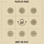 cover: Pilots Of Peace - Drop The Pilot