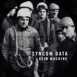 cover: Syncom Data - Kein Machine