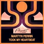 cover: Martyn Perrin - Took My Heartbeat