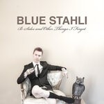 cover: Blue Stahli - B-Sides & Other Things I Forgot (Explicit)