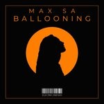 cover: Max Sa - Ballooning