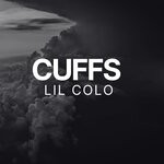 cover: Lil Colo - Cuff