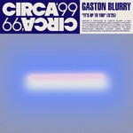 cover: Gaston Blurry - It's Up To You