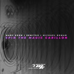 cover: Semitoo|Michael Roman|Marc Korn - Spin The Magic Carillon