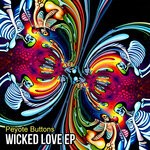 cover: Peyote Buttons - WICKED LOVE EP