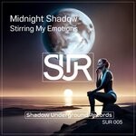 cover: Midnight Shadow - Stirring My Emotions (Original Mix)