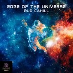 cover: Bud Cahill - Edge Of The Universe (Original Mix)