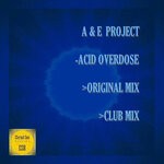 cover: A & E Project - Acid Overdose