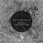 cover: Dj Di Mikelis - Artist Collection