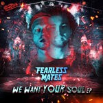 cover: Fearless Mates - We Want You Soul EP