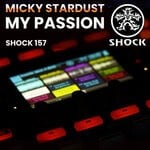 cover: Micky Stardust - My Passion