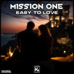 cover: Mission One - Easy To Love